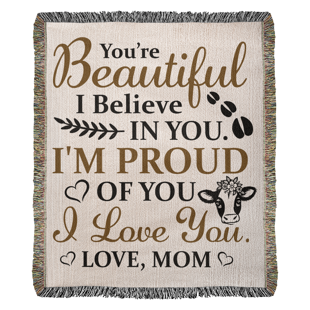 To My Beautiful Daughter – Cow Blanket With "I’m Proud of You" & "Love, Mom" Message
