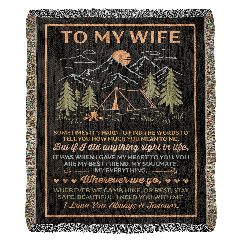 To My Wife – Wherever We Camp, Hike, or Rest, Stay Safe ❤️