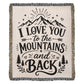 I Love You to the Moon and Back (Blanket)