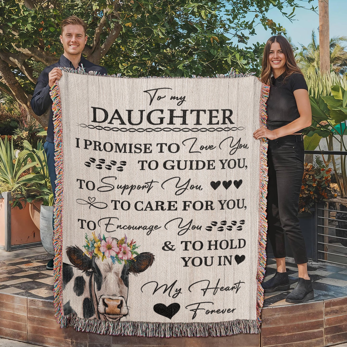 To My Daughter – “I Promise to Love, Guide, and Hold You Forever” Cow Blanket