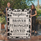 To My Daughter – Cow Print Blanket With “Braver, Stronger, Loved” Inspirational Message