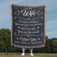 To My Wife – You Are My World Love Gift Blanket