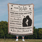 Love of My Life Blanket – Gift Wife Will Love