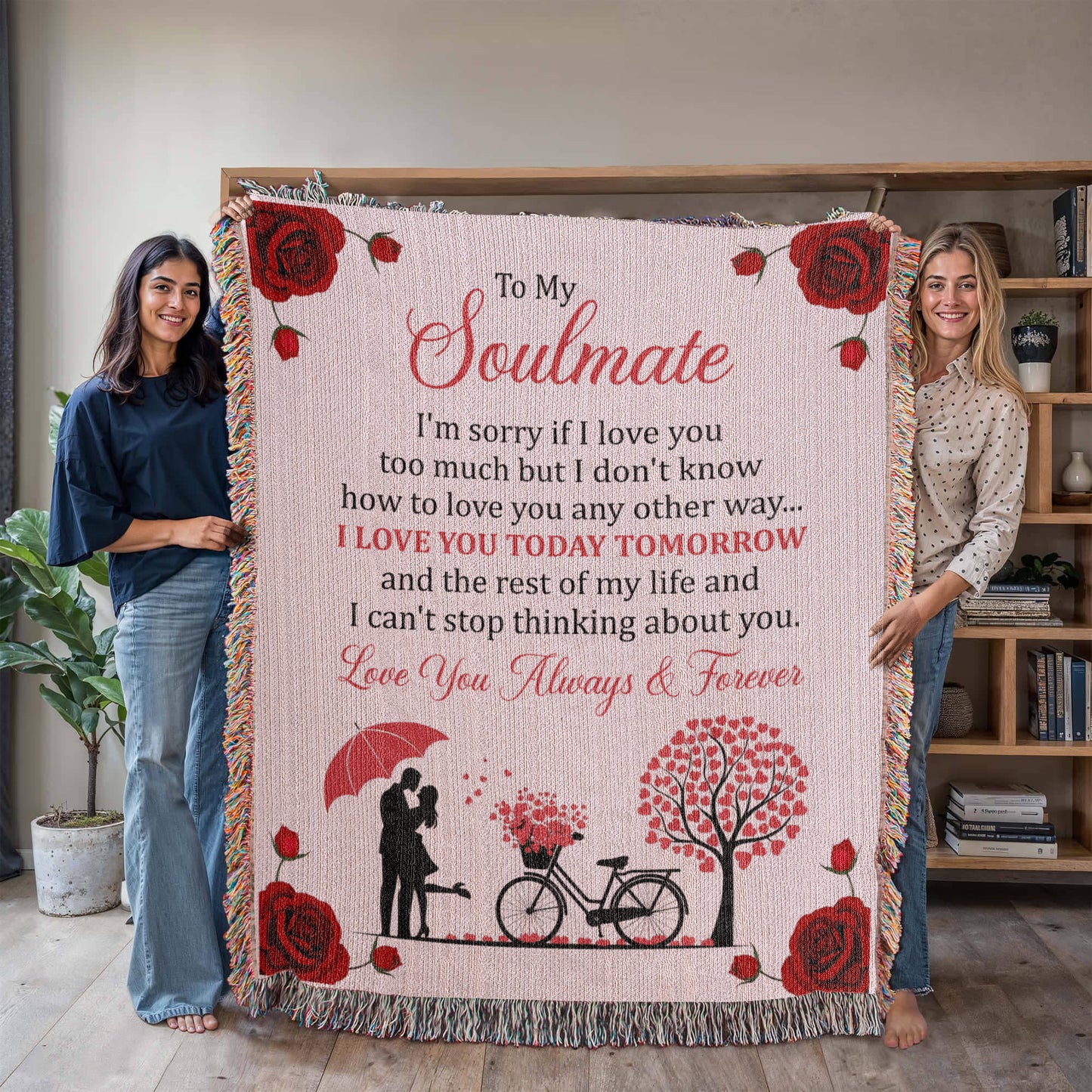 Love You Today & Tomorrow Blanket – Gift for My Soulmate