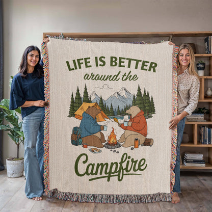 Life Is Better Around The Campfire (Blanket) ❤️