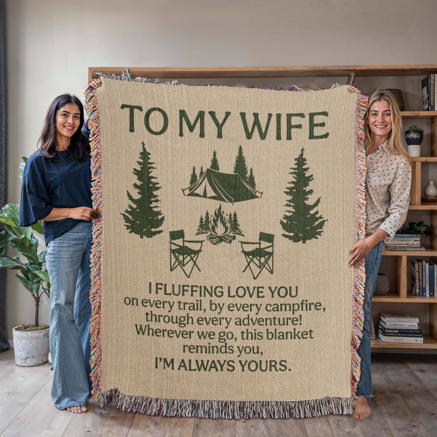 Camping Blanket Gift for Wife – I FLUFFING Love You, Always