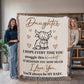 To My Daughter – Cute Cow Snuggle Blanket With "You’ll Always Be My Baby" Message