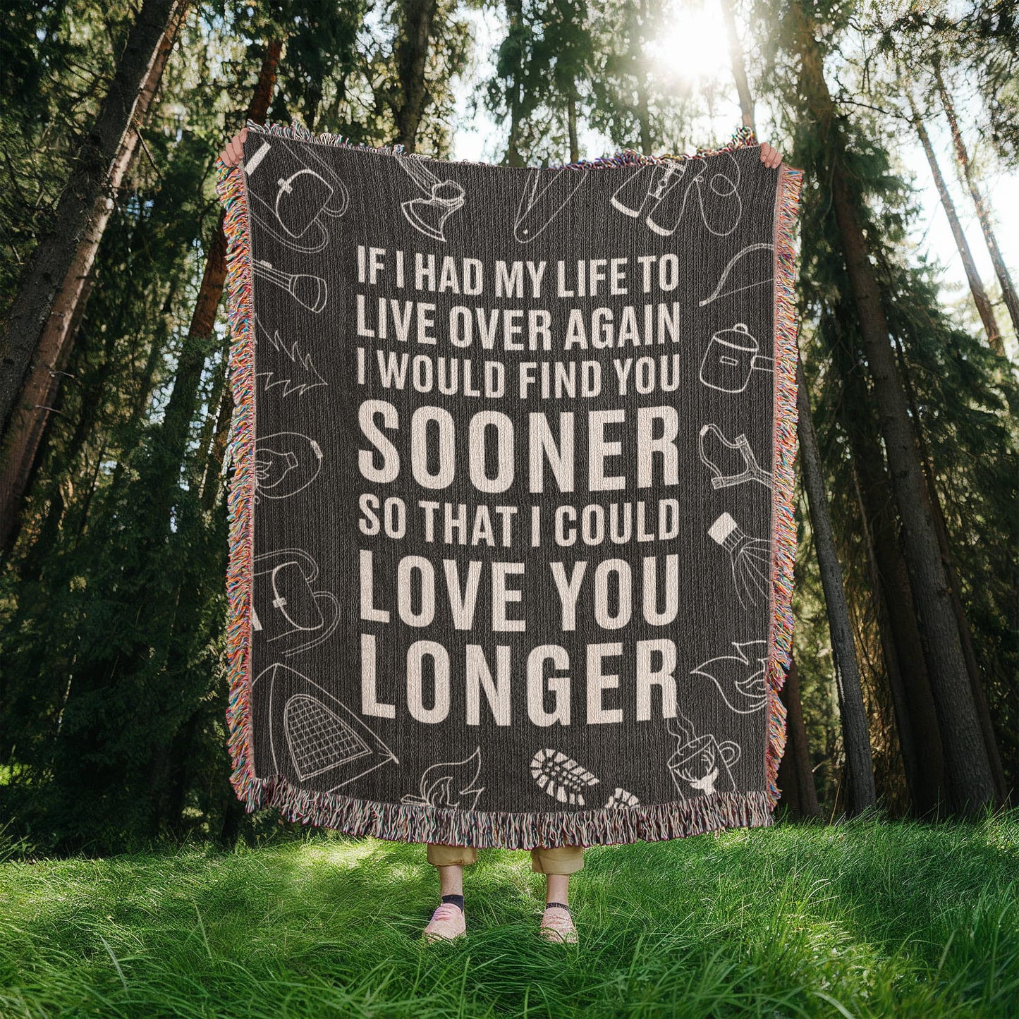 If I Had My Life to Live Over, I’d Find You Sooner..." — Romantic Camping Blanket for Couples 💑🏕️