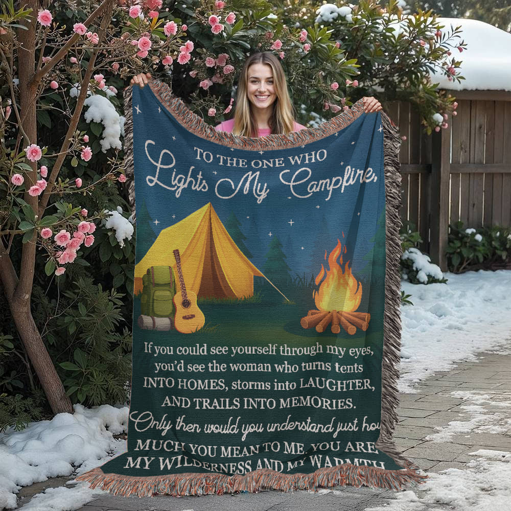 To the One Who Lights My Campfire – Cozy Camping Love Blanket 🔥🎒