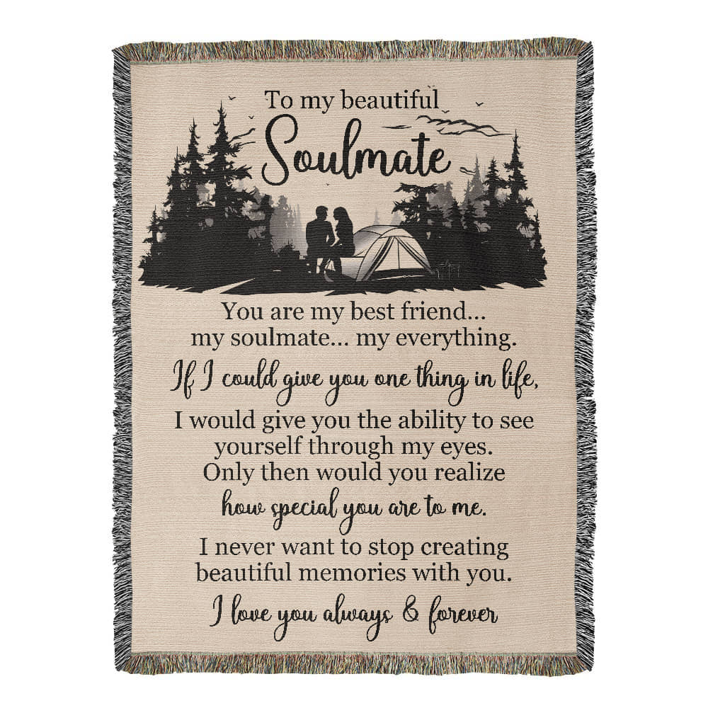 To My Beautiful Soulmate — A Blanket Full of Love, Memories, and Meaning ⛺❤️