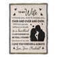 Love of My Life Blanket – Gift Wife Will Love