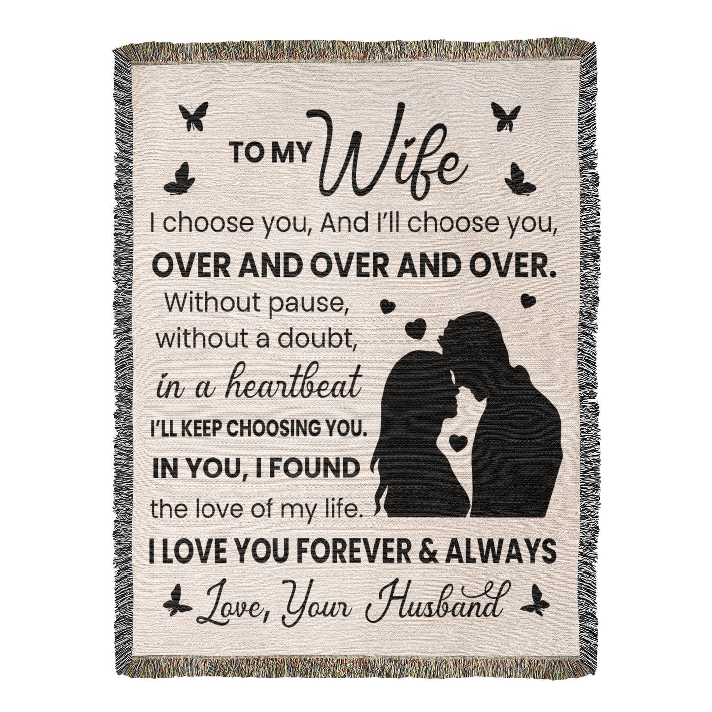 Love of My Life Blanket – Gift Wife Will Love