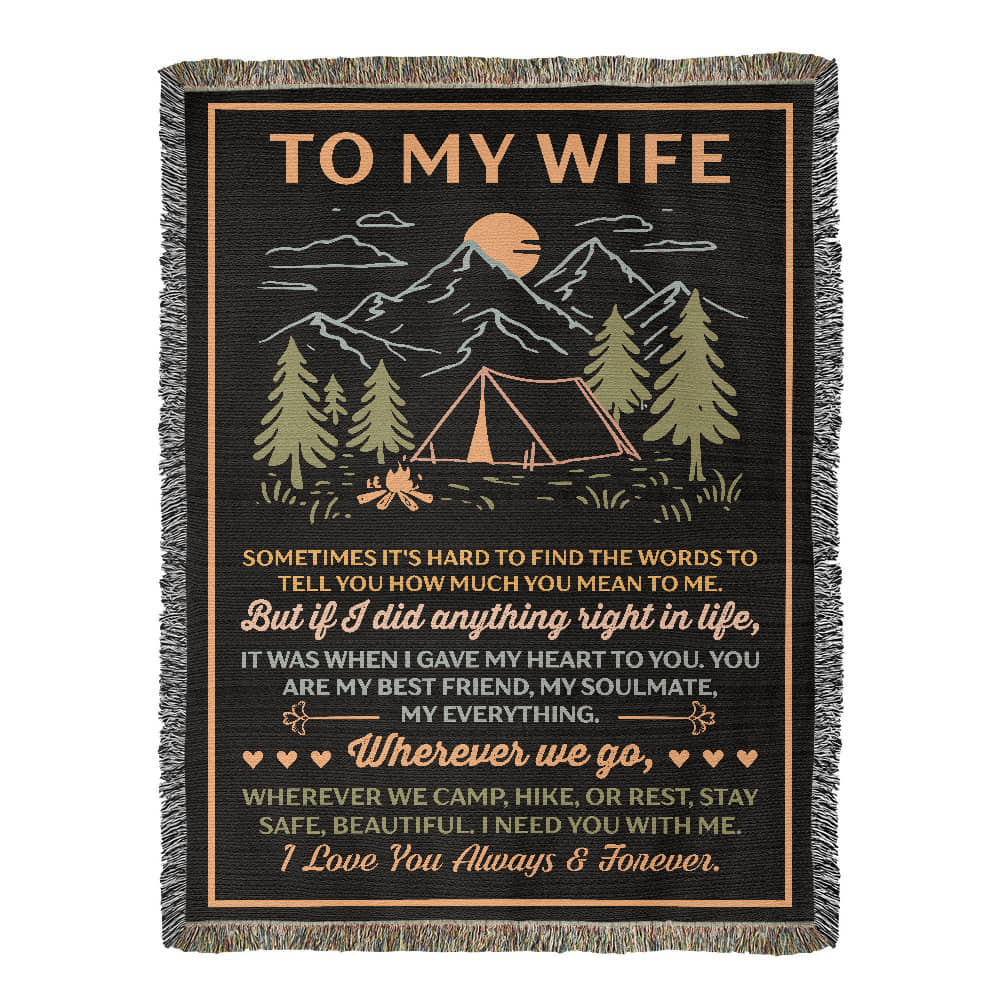To My Wife – Wherever We Camp, Hike, or Rest, Stay Safe ❤️