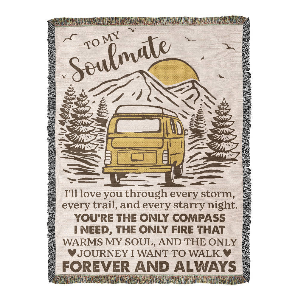 To My Soulmate – Camper Van Journey Blanket 🚐💛