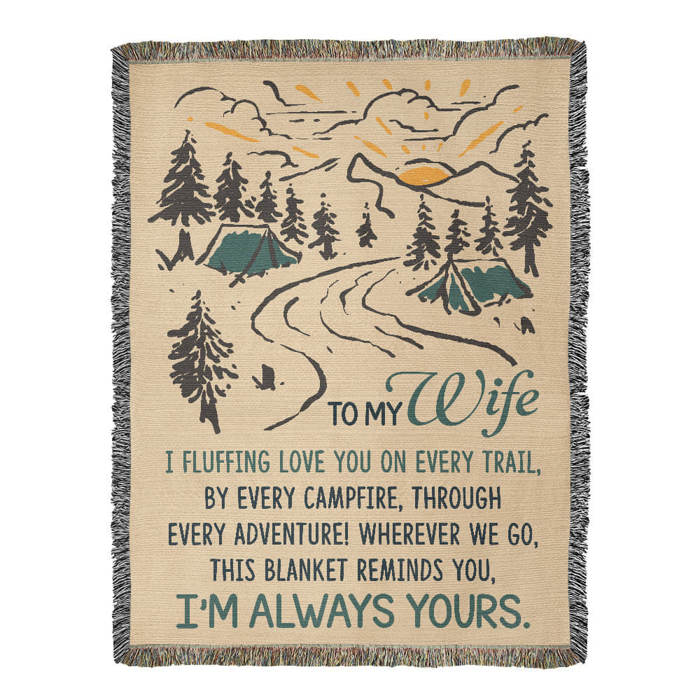 To My Wife – I Fluffing Love You on Every Trail 🏕️💚