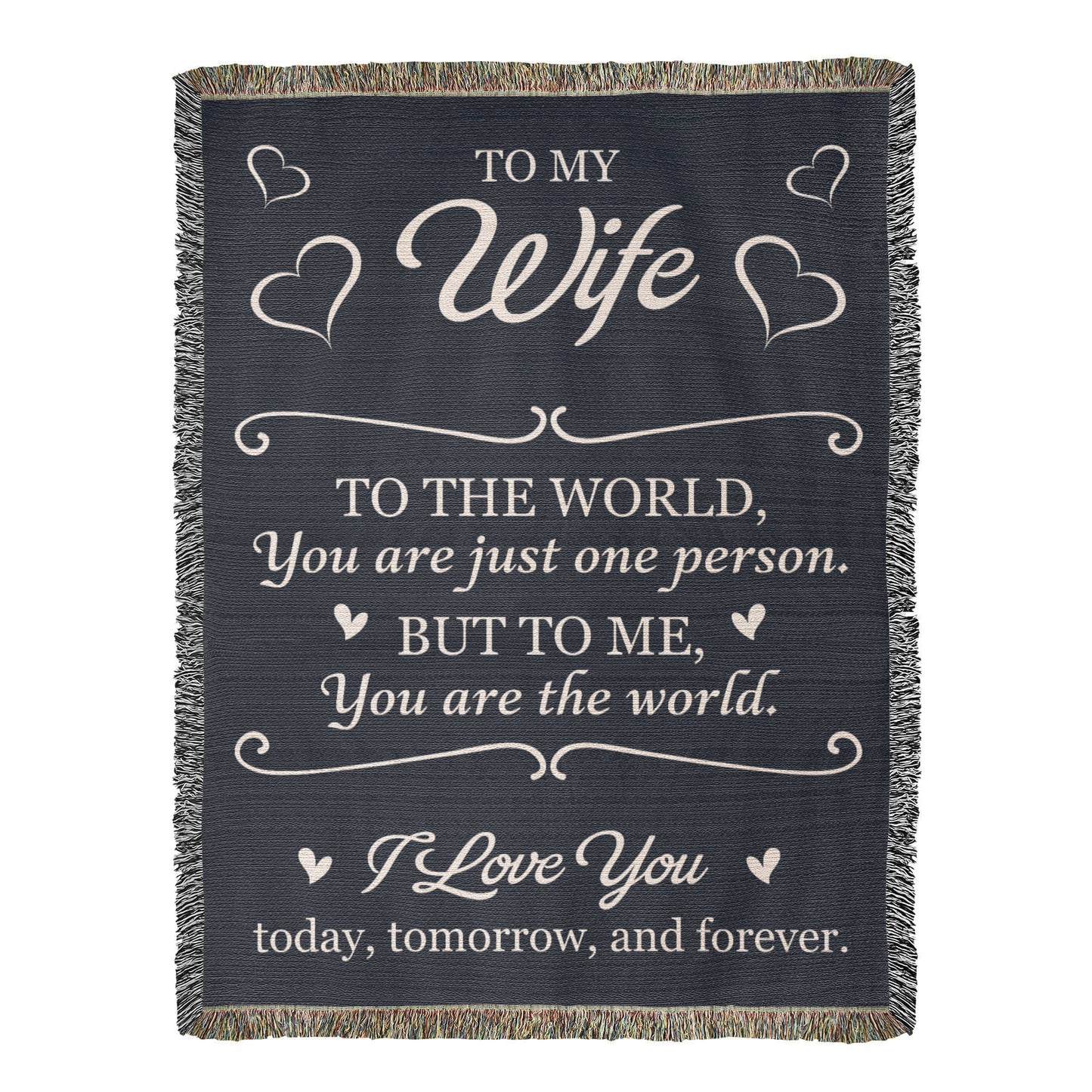 To My Wife – You Are My World Love Gift Blanket