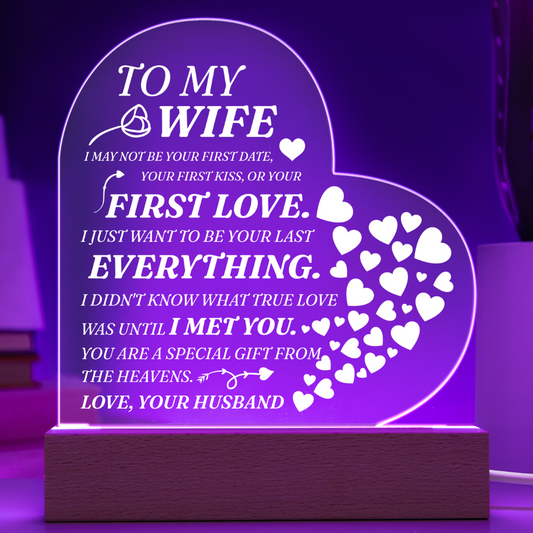 To my Soulmate - Never Forget That I love You, Love Your Husband (Acrylic Heart Plaque)