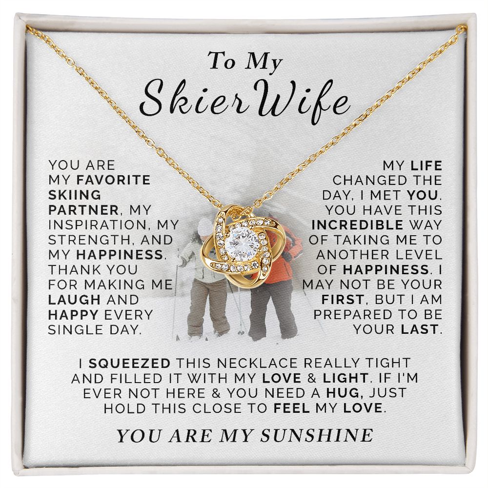 To My Skier Wife - How Much You Mean To Me
