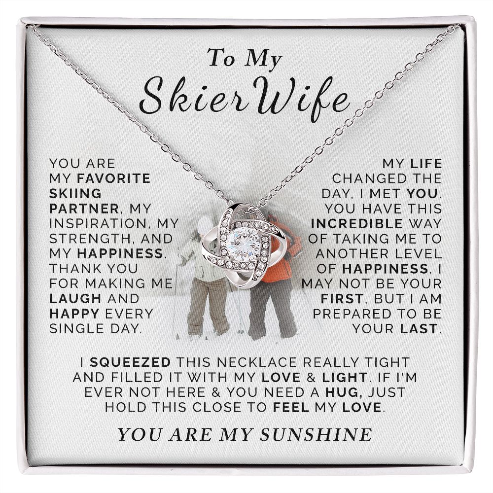 To My Skier Wife - How Much You Mean To Me